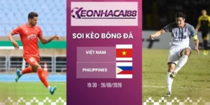 Soi kèo nhà cái Việt Nam vs Philippines - FIFA ASEAN Cup, 26/09/2026